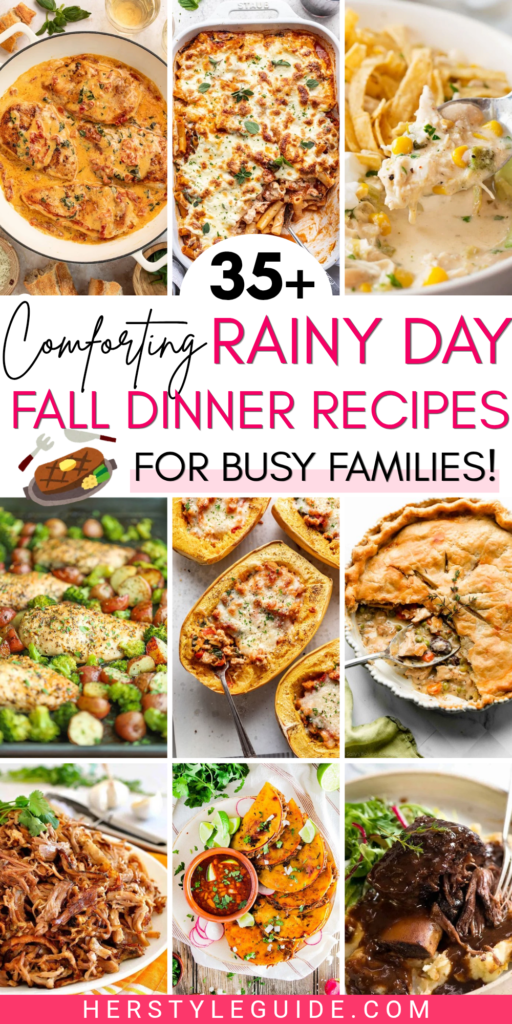 38 RAINY DAY FALL DINNER RECIPE IDEAS FOR BUSY FAMILIES